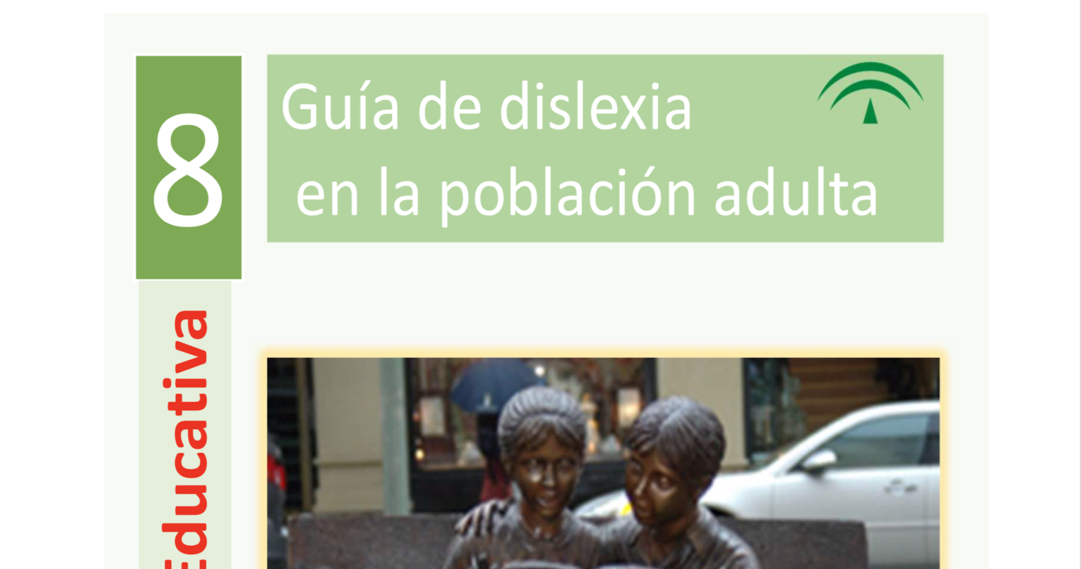 Guía Dislexia en la población adulta – Asociación Dislexia Málaga